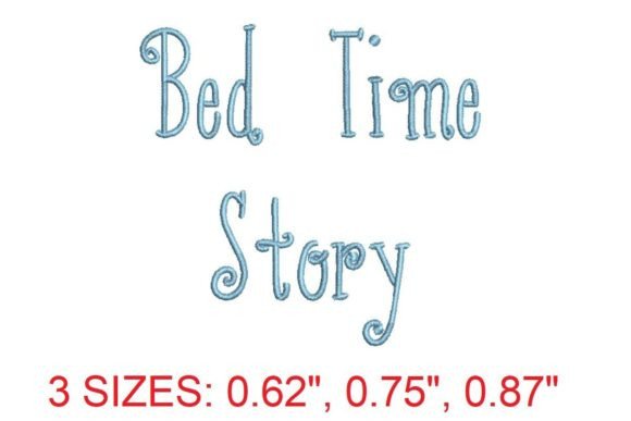 Reviewing Bed Time Story Embroidery Font