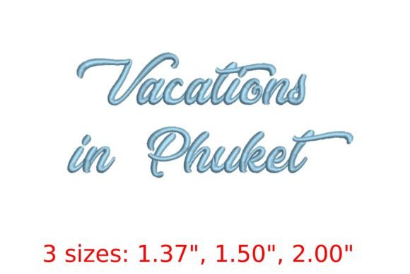 Vacations in Phuket Font: A Designer’s Review